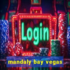 mandaly bay vegas